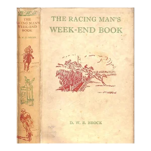 "The Racing Man's Week-End Book" 1949 Brock, d.w.e.