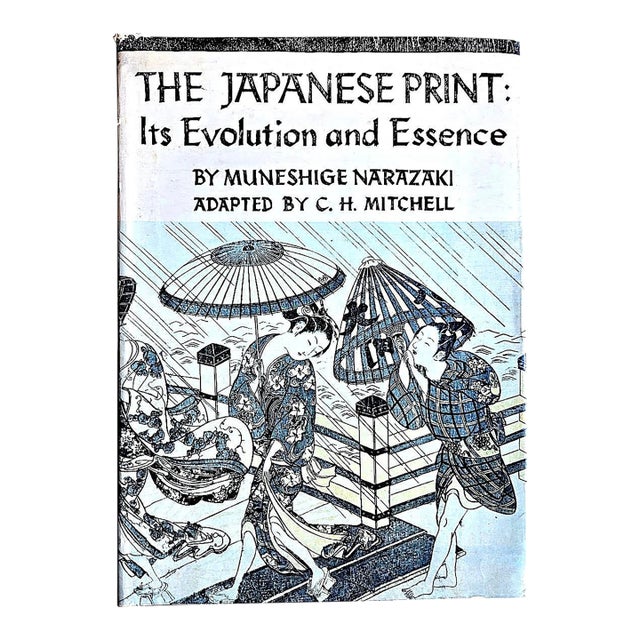 1966 First Edition Book, "The Japanese Print: Its Evolution and Essence", by Muneshige Narazaki, English Adaptation by c.h. Mitchell For Sale