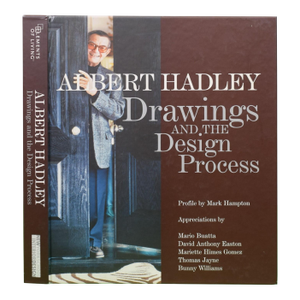 "Drawings and the Design Process - Albert Hadley" 2004 Hadley, Albert (Inscribed)