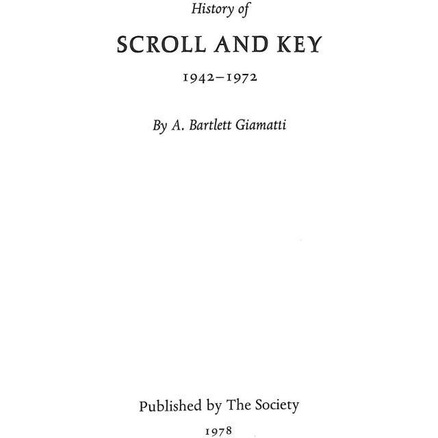 Traditional "A History of Scroll and Key 1842-1942 by Mack, Maynard and 1942-1972" 1978 by Giamatti, A. Bartlett For Sale - Image 3 of 4