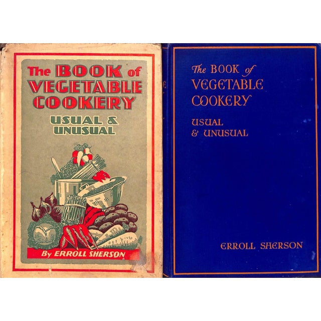 Traditional "The Book of Vegetable Cookery Usual and Unusual" 1931 Sherson, Erroll For Sale - Image 3 of 12