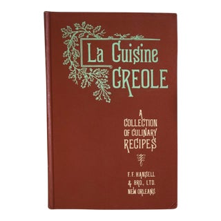 1966 La Cuisine Creole Cookbook by Ff Hansell & Brother Ltd, New Orleans For Sale