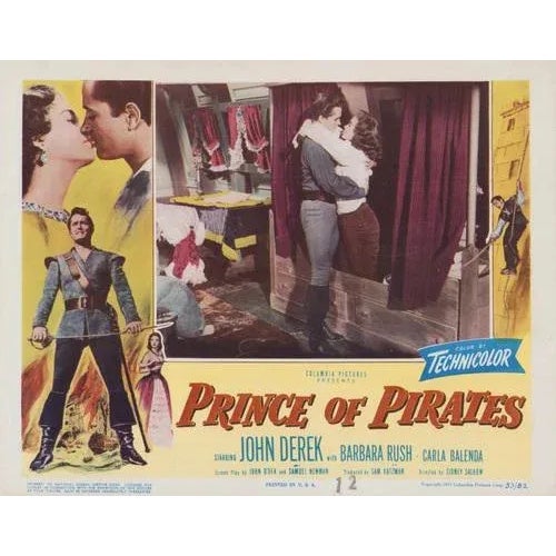 Original lobby card for the film "Prince of Pirates" (1953) featuring John Derek, Barbara Rush, and Carla Balenda. This...