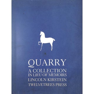 "Quarry: A Collection in Lieu of Memoirs" 1986 Kirstein, Lincoln For Sale