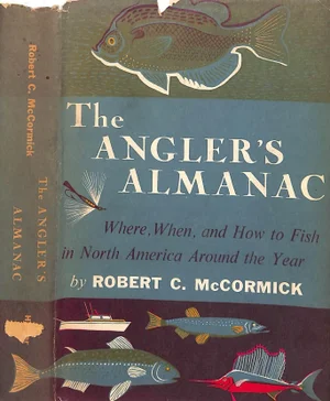 "The Angler's Almanac" Book 1955 McCormick, Robert C.