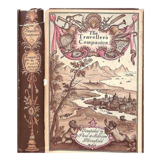 "The Traveller's Companion: A Travel Anthology" 1932 Bloomfield, Paul & Millicent [Compiled By] For Sale