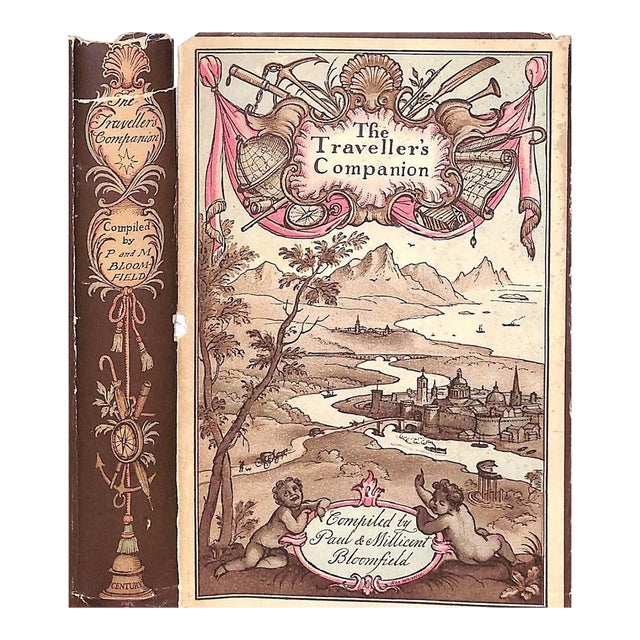 "The Traveller's Companion: A Travel Anthology" 1932 Bloomfield, Paul & Millicent [Compiled By] For Sale