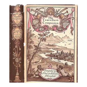 "The Traveller's Companion: A Travel Anthology" 1932 Bloomfield, Paul & Millicent [Compiled By]