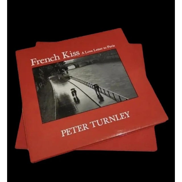 French Kiss a Love Letter to Paris by Peter Turnley - Signed 1st Edition For Sale - Image 13 of 14