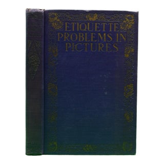 "Etiquette Problems in Pictures" 1924 Eichler, Lillian For Sale