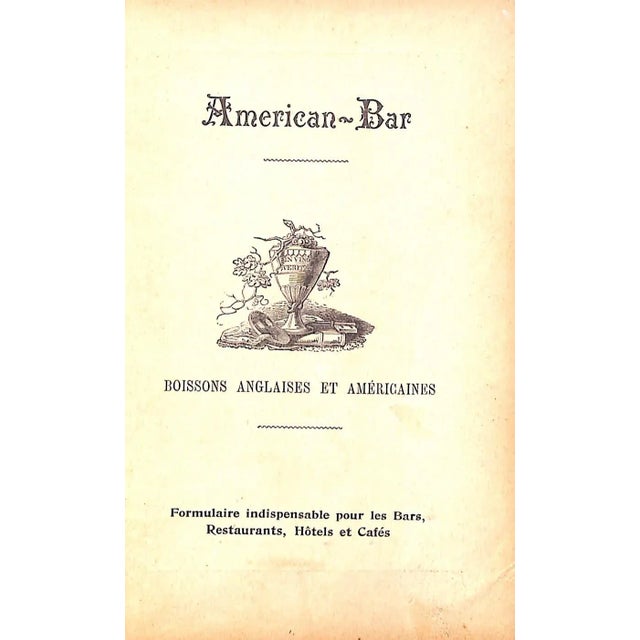 White "American-Bar Recettes Des Boissons Anglaises Et Americaines" 1907 Newman, Frank L. For Sale - Image 8 of 9