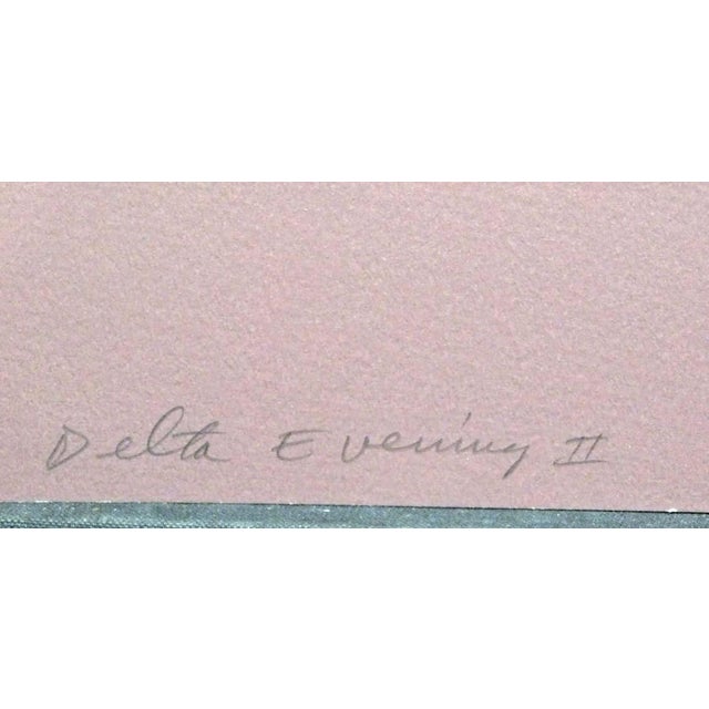 "Delta Evening II" by Scott Nellis Hand signed, titled & numbered by the artist in pencil Limited Edition Serigraph Hand...