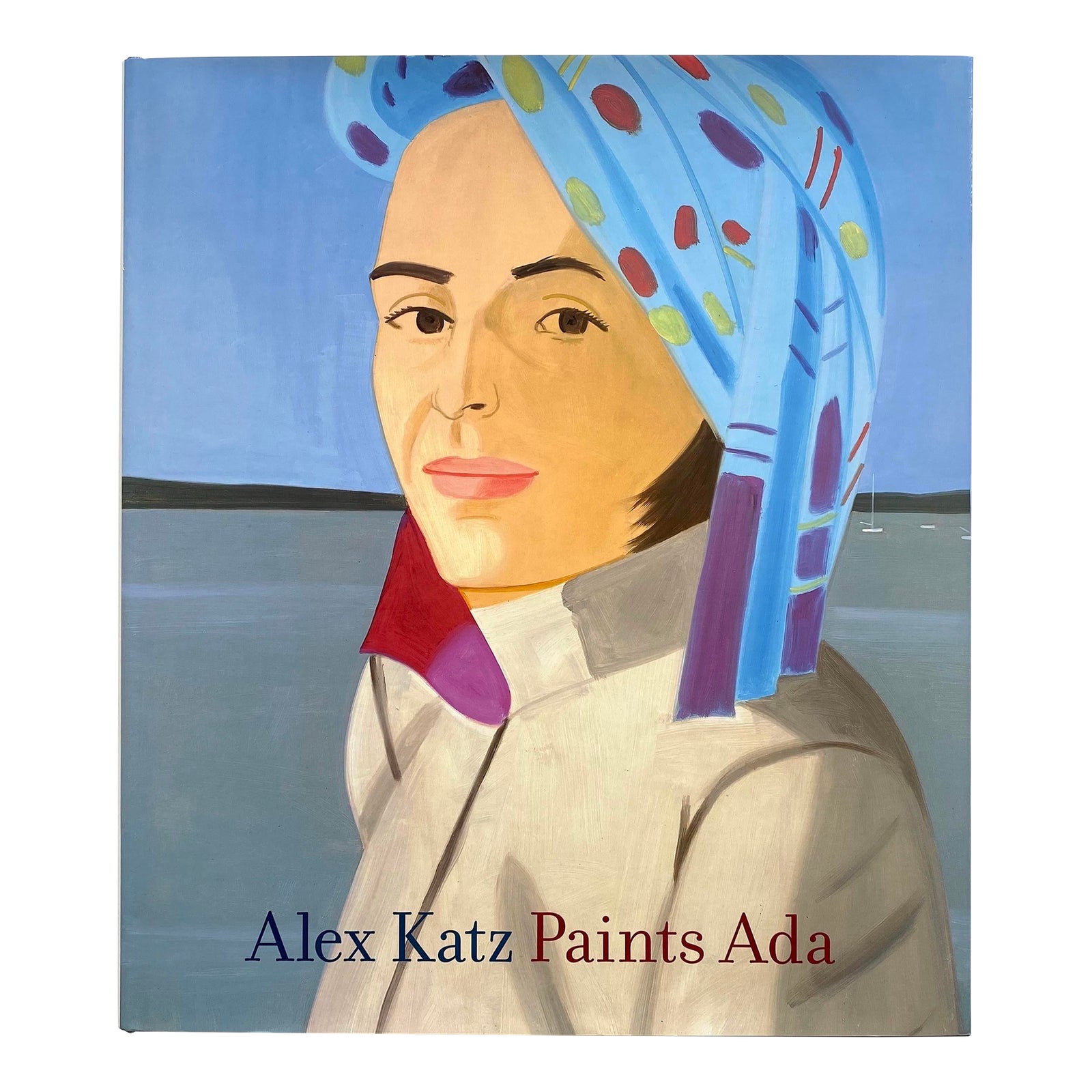 ALEX KATZ アートブック Alex Katz Paints Ada 