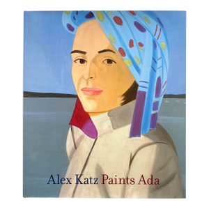" Alex Katz Paints Ada " First Edition Hand Signed Lithograph Print Hardcover Pop Art Exhibition Book