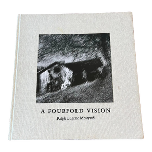 First Edition "A Fourfold Vision" by Ralph Eugene Meatyard, Published 2005