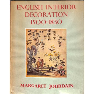 "English Interior Decoration 1500-1830" 1950 Jourdain, Margaret For Sale