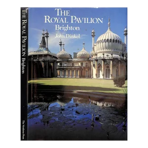 "The Royal Pavilion Brighton" 1983 Dinkel, John