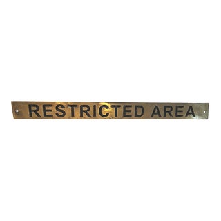 Vintage Brass Engraved Sign "Restricted Area" 12 Inch For Sale