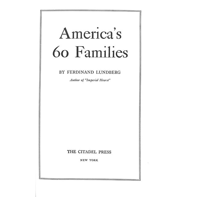 American "America's 60 Families" Book 1946 Lundberg, Ferdinand For Sale - Image 3 of 3