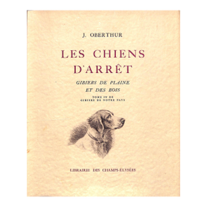 "Les Chiens D'Arret" 1971 Oberthur, J.