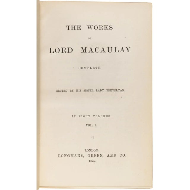Title: The Works of Lord Macaulay. Author: Macaulay, Thomas Babington. Place: London. Publisher: Longmans, Green, and Co....