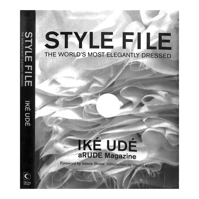 "Style File: The World's Most Elegantly Dressed" 2008 Ude, Ike For Sale