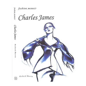 "Charles James: Fashion Memoir" 1997 Martin, Richard