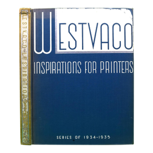 Westvaco: Inspirations for Printers Series of 1934-1935