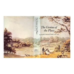 "The Genius of the Place: The English Landscape Garden 1620-1820" 1975 Hunt, John Dixon and Willis, Peter