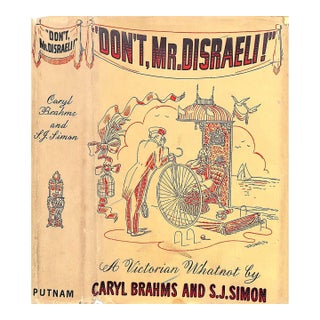 "Don't, Mr. Disraeli! A Victorian Whatnot" 1941 Brahms, Caryl and Simon, s.j. For Sale