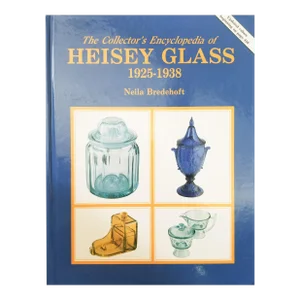 The Encyclopedia of Heisey Glass 1925-1938 by Neila Bredehoft