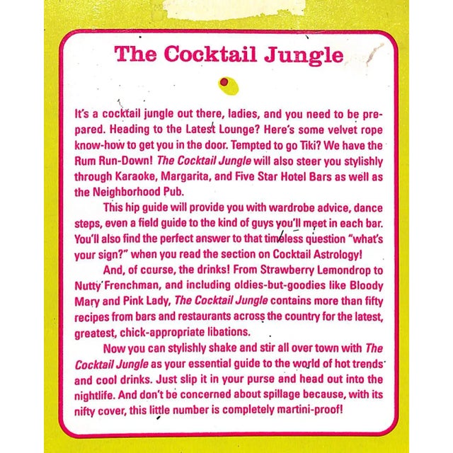 "The Cocktail Jungle" subtitled, "A Girl's Field Guide to Shaking and Stirring"
