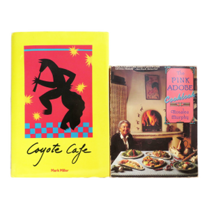 Santa Fe Restaurant Cookbooks - Mark Miller's Coyote Cafe & the Pink Adobe