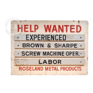 Vintage Hand-Painted Roseland Metal Products (Chicago) Help Wanted Sign For Sale