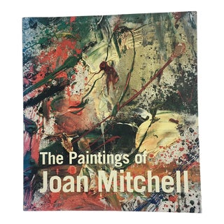 The Paintings of Joan Mitchell by Jane Livingston For Sale