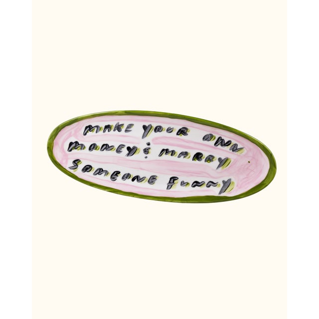 Contemporary Make Your Own Money and Marry Someone Funny Decorative Platter by Tatiana Alida For Sale - Image 3 of 3