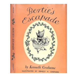 "Bertie's Escapade" 1949 Grahame, Kenneth