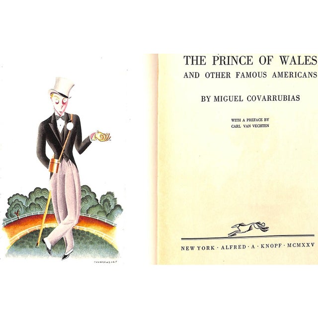 COVARRUBIAS, Miguel Preface by Carl Van Vechten Alfred A. Knopf 1925 First Edition 9 1/4" x 7 1/4" The Prince of Wales and...