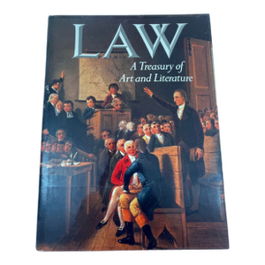 Law a Treasury of Art and Literature Hardcover Book by Sara Robbins