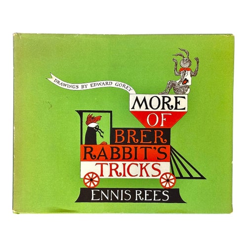 Brer Rabbit's Tricks Drawings by Edward Gorey Signed Book