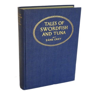 First Edition, "Tales of Swordfish and Tuna" by Zane Grey, 1927 For Sale