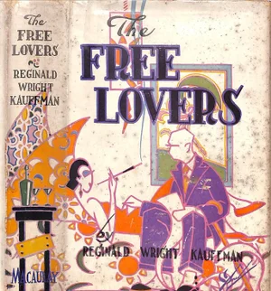 "The Free Lovers" 1925 Kauffman, Reginald Wright