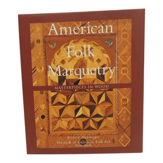 Vintage American Folk Marquetry Masterpieces in Wood Coffee Table Hardcover Book For Sale