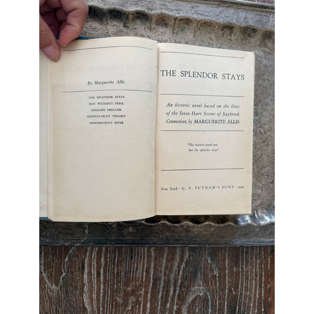 1940s 1942 First Edition the Splendor Stays by Marguerite Allis Historical Novel G. P. Putnam’s Sons Saybrook Connecticut For Sale - Image 5 of 10