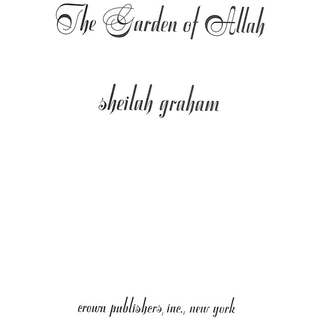 Traditional "The Garden of Allah" 1970 Graham, Sheilah For Sale - Image 3 of 12