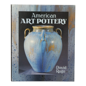 American Art Pottery by David Rago