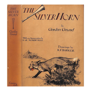 "The Silver Horn: Sporting Tales of John Weatherford" 1934 Grand, Gordon