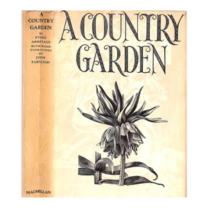 "A Country Garden" Book 1936 Armitage, Ethel