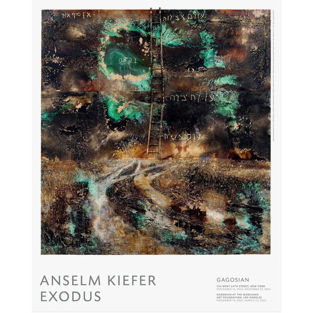 Anselm Kiefer Exodus Official Exhibition Poster Dimensions: 24 x 30 in / 61 x 76,2 cm Sold unframed