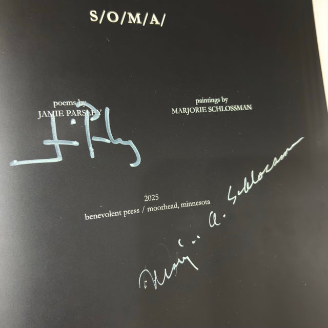 "S/O/M/A" New-Autographed Hardcover Book by Artist Marjorie Schlossman and Poet Jamie Parsley For Sale - Image 11 of 12